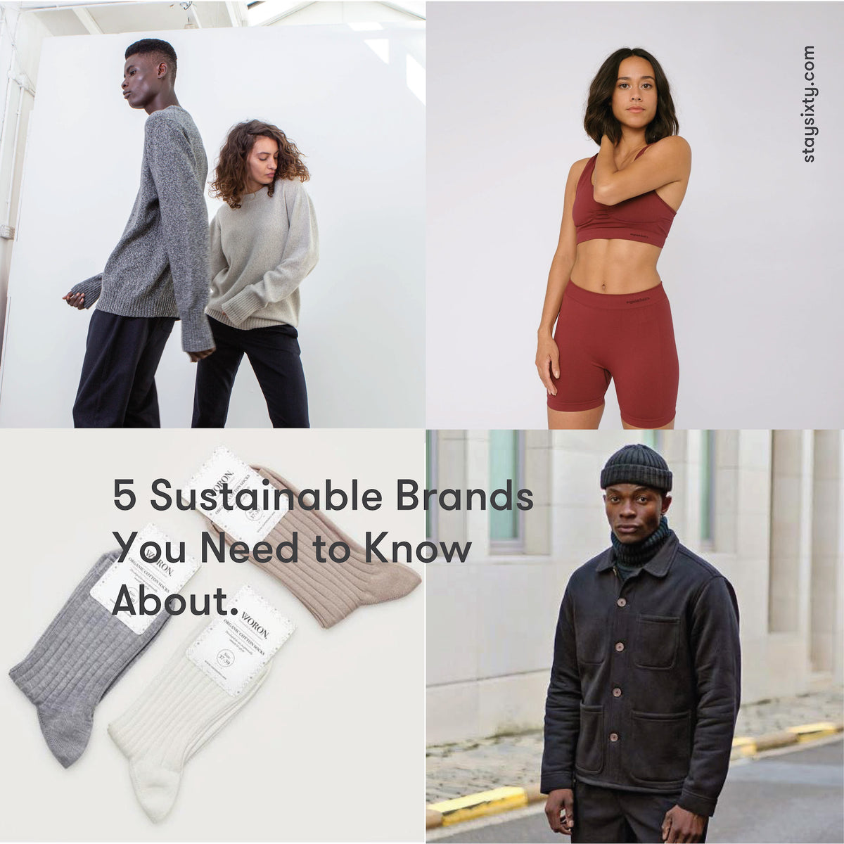 Sustainable Fashion Brands You Need to Know About